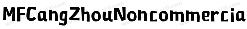 MFCangZhouNoncommercial Regular字体转换